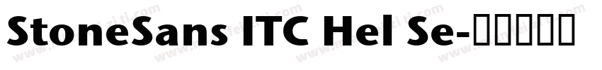 StoneSans ITC Hel Se字体转换